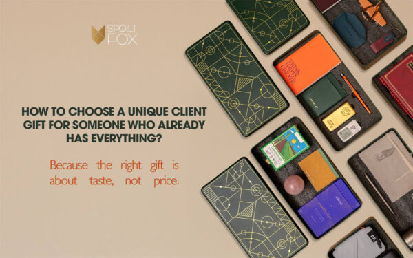 How to choose unique corporate gifts